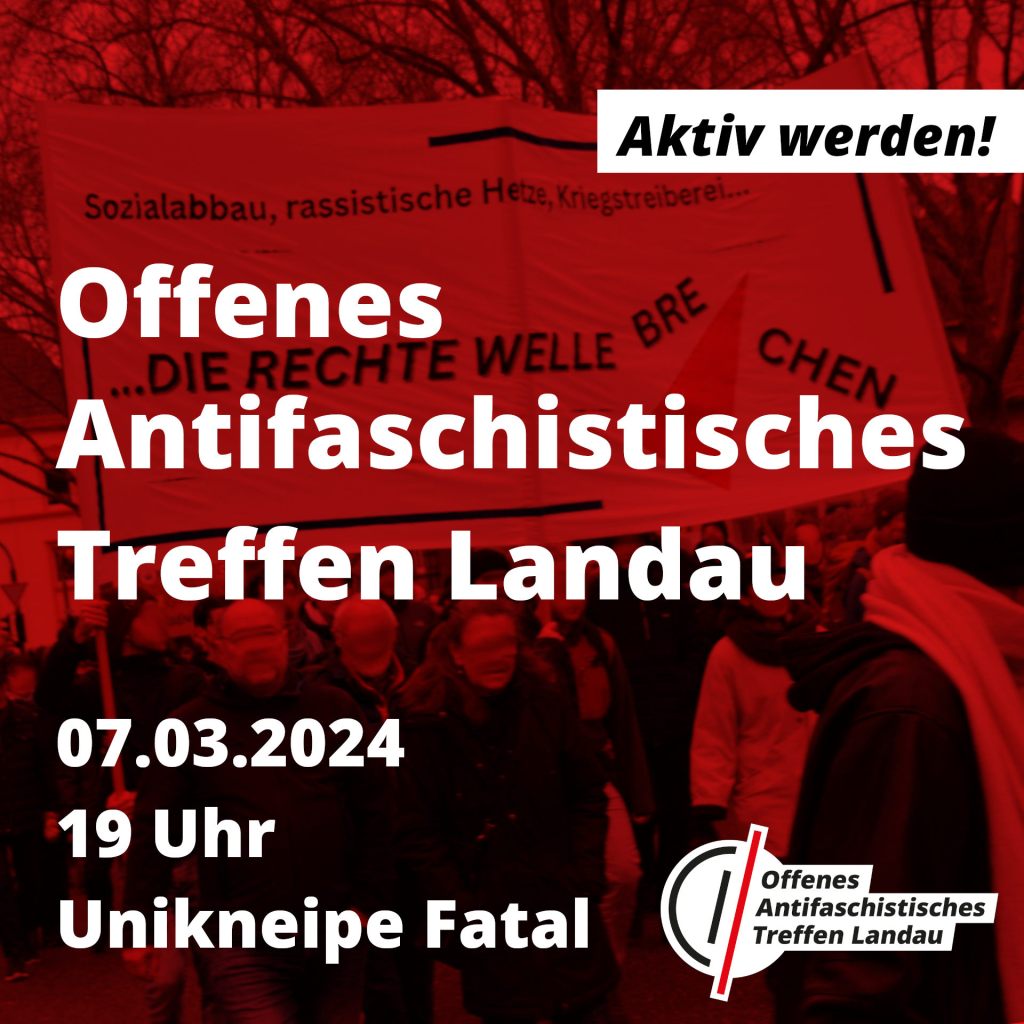 Offenes Antifaschistisches Treffen am 07.03.